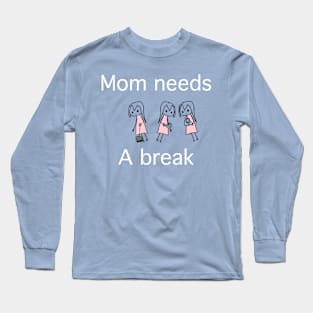 Hardworking mom Long Sleeve T-Shirt